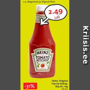 Allahindlus - Heinz Original Top Up ketšup