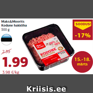 Allahindlus - Maks&Moorits Kodune hakkliha 500 g