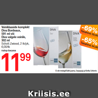 Allahindlus - Veiniklaaside komplekt Diva Bondeaux, 591 ml või Diva valgele veinile, 302 ml