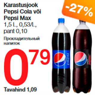 Allahindlus - Karastusjook Pepsi Cola või pepsi Max 1,5 l