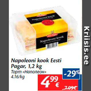 Allahindlus - Napoleoni kook Eesti Pagar, 1,2 kg