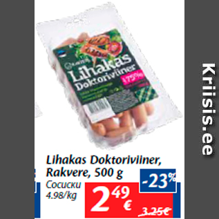 Allahindlus - Lihakas Doktoriviiner, Rakvere, 500 g