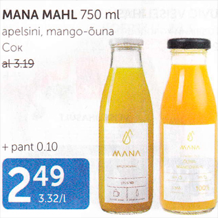 Allahindlus - MANA MAHL 750 ml