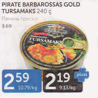 Allahindlus - PIRATE BARBAROSSAS GOLD TURSAMAKS 240 G