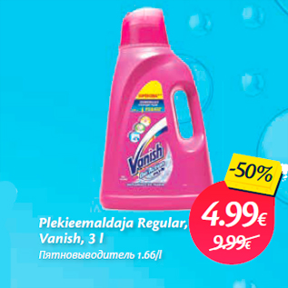 Allahindlus - Plekieemaldaja Regular, Vanish, 3 l