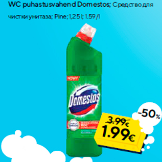 Allahindlus - WC puhastusvahend Domestos;