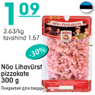 Allahindlus - Nõo Lihavürst pizzakate 300g