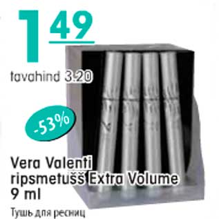 Allahindlus - Vera Valenti ripsmetušš Extra Volume 9 ml