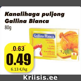 Allahindlus - Kanalihaga puljong Gallina Blanca 80g