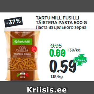 Allahindlus - TARTU MILL FUSILLI TÄISTERA PASTA 500 G