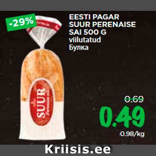 Allahindlus - EESTI PAGAR SUUR PERENAISE SAI 500 G