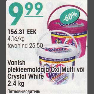 Allahindlus - Vanish plekieemaldaja Oxi Multi või Crystal White