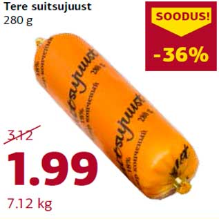 Allahindlus - Tere suitsujuust 280 g