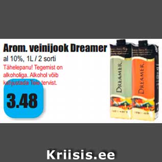 Allahindlus - Arom. veinijook Dreamer