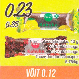 Allahindlus - Farmi glasuurkohuke, 40 g