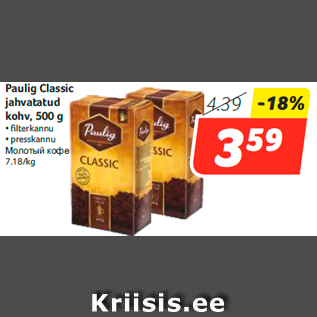 Allahindlus - Paulig Classic jahvatatud kohv, 500 g