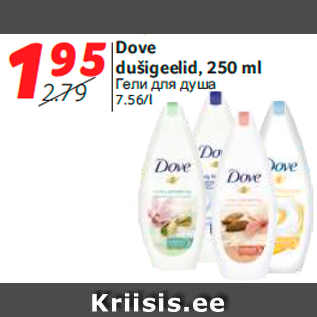 Allahindlus - Dove dušigeelid, 250 ml