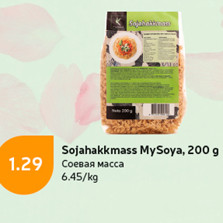 Allahindlus - Sojahakkmass MySoya, 200 g