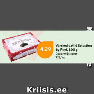 Allahindlus - Värsked datlid Selecion by Rimi, 600 g