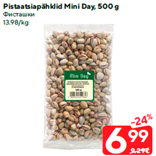 Allahindlus - Pistaatsiapähklid Mini Day, 500 g