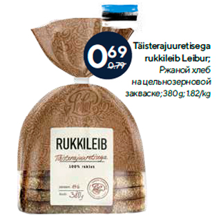 Allahindlus - Täisterajuuretisega rukkileib Leibur; 380 g