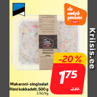 Allahindlus - Makaroni-singisalat Rimi kokkadelt, 500 g