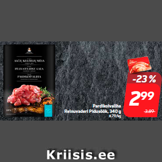 Allahindlus - Pardikoivaliha Reinuvaderi Pidusöök, 340 g