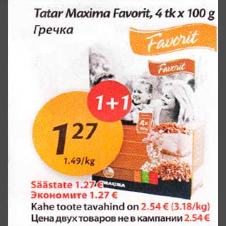 Allahindlus - Tatar Maxima Favorit, 4 tk x 100g