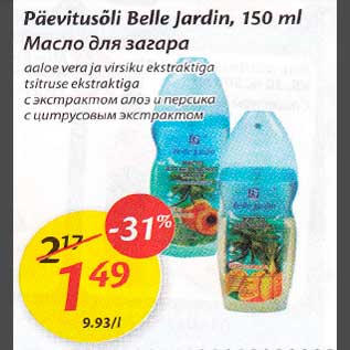 Allahindlus - Рäеvitusõli Belle Jаrdin, 150 ml