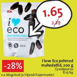 Allahindlus - I love Eco pehmed mahedatlid, 200 g