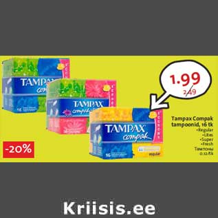 Allahindlus - Tampax Compak tampoonid, 16 tk •Regular •Lites •Super •Fresh