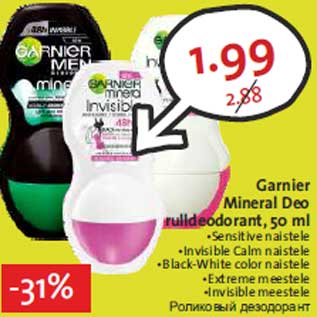 Allahindlus - Garnier Mineral Deo rulldeodorant, 50 ml •Sensitive naistele • Calm naistele •Black-White color naistele •Extreme meestele •Invisible meestele