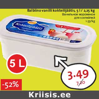 Allahindlus - Balbiino vanilli kokteilijäätis, 5 l / 2,25 kg