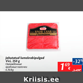 Allahindlus - Jahutatud Lumekrabipulgad Vici, 250 g