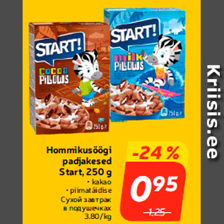 Allahindlus - Hommikusöögi padjakesed Start, 250 g