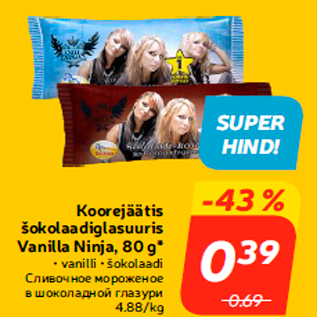 Allahindlus - Koorejäätis šokolaadiglasuuris Vanilla Ninja, 80 g*