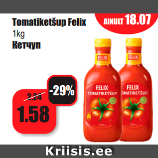 Allahindlus - Tomatiketšup Felix 1kg