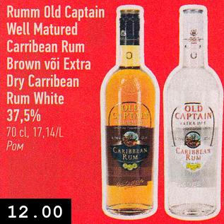 Allahindlus - Rumm Old Captain Well Matured Carribean Rum Brown või Extra Dry Carribean Rum White 37,5% 70 cl, 17,14/L