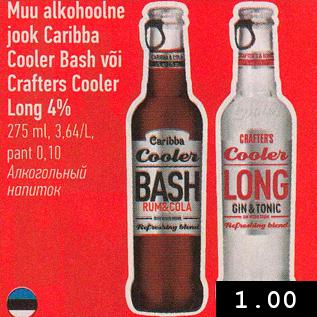 Allahindlus - Muu alkohoolne jook Caribba Cooler Bash või Crafters Cooler Long 4% 275 ml, 3,64/L, pant 0,10