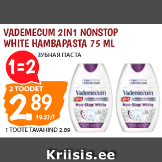 Allahindlus - VADEMECUM 2IN1 NONSTOP WHITE HAMBAPASTA 75 ML