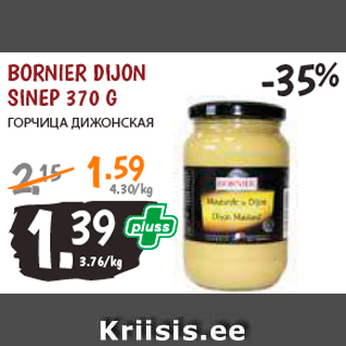 Allahindlus - BORNIER DIJON SINEP 370 G