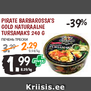 Allahindlus - PIRATE BARBAROSSA’S GOLD NATURAALNE TURSAMAKS 240 G