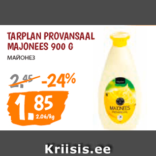 Allahindlus - TARPLAN PROVANSAAL MAJONEES 900 G