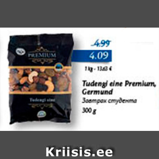 Allahindlus - Tudengi eine Premium, Germund 300 g