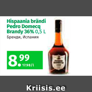 Allahindlus - Hispaania brändi Pedro Domecq Brandy