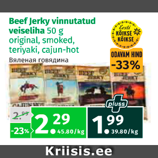 Allahindlus - Beef Jerky vinnutatud veiseliha 50 g