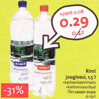 Allahindlus - Rimi joogivesi, 1,5l .karboniseerimata . karboniseeritud