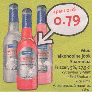 Allahindlus - Muu alkohoolne.jook, Sааrеmаа Frizzer, 5%, 27,5 сl .Strawberry-Mint .Red Rhubard .Ice Lime