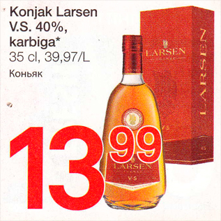 Allahindlus - Konjak Larsen V.S. 40%, karbiga* 35 cl