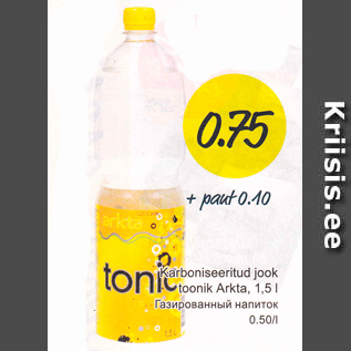 Allahindlus - Karboniseeritud jook toonik Arkta, 1,5 l